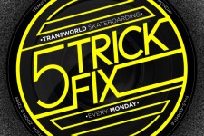 5 Trick Fix: Brian Wenning