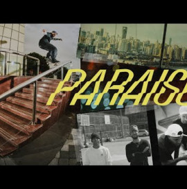 adidas Skateboarding Presents /// Felipe Gustavo: PARAíSO