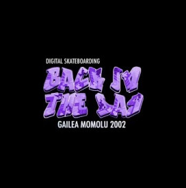 Digital Back In The Day Gailea Momolu 2002